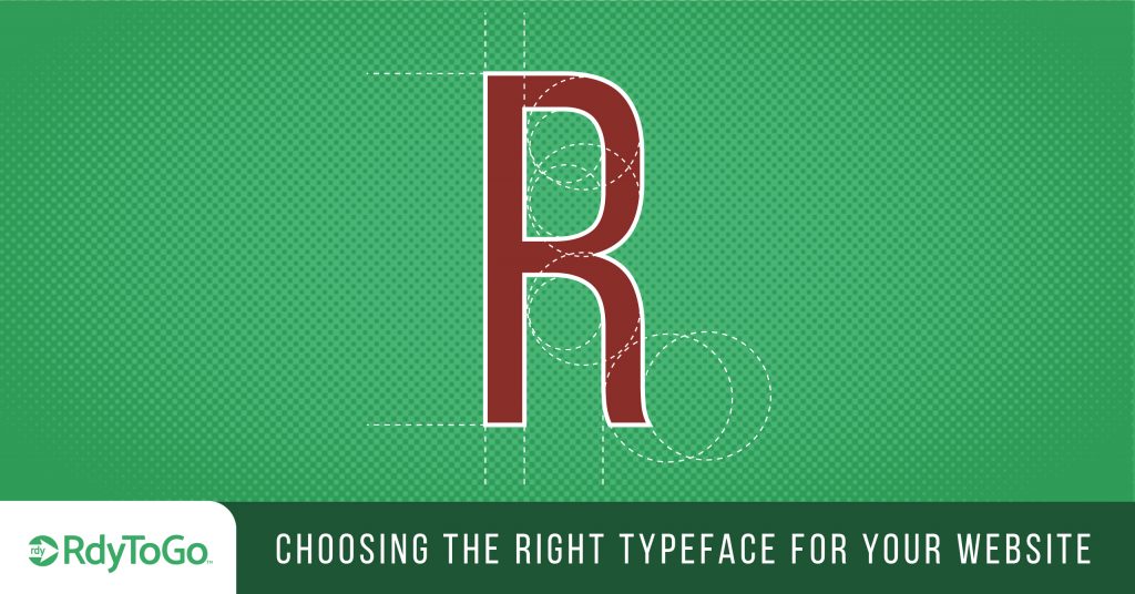 large letter r - choosing the right typeface for your website