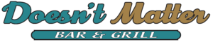 Doesn't Matter Bar & Grill Myrtle Beach - Web Design Client Logo